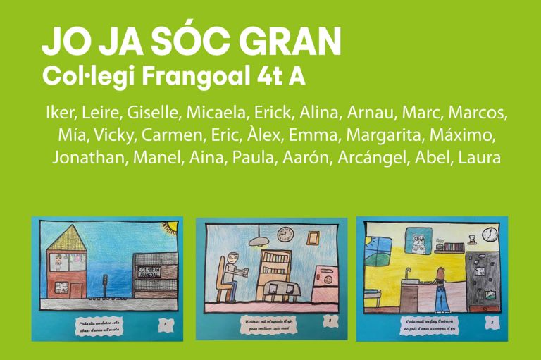 Auca Jo ja sóc gran Col·legi Frangoal Curs 2022 - 2023 Classe 4t A Auca Jo ja sóc gran Col·legi Frangoal Curs 2022 - 2023 Classe 4t A