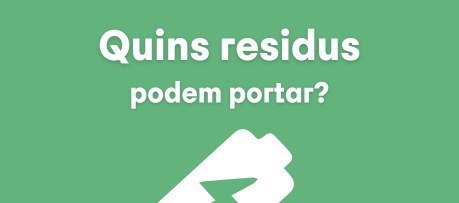 Quins residus podem portar?.