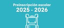 Preinscripciones 2025-2026