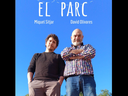EL PARC con Miquel Sitjar i David Olivares